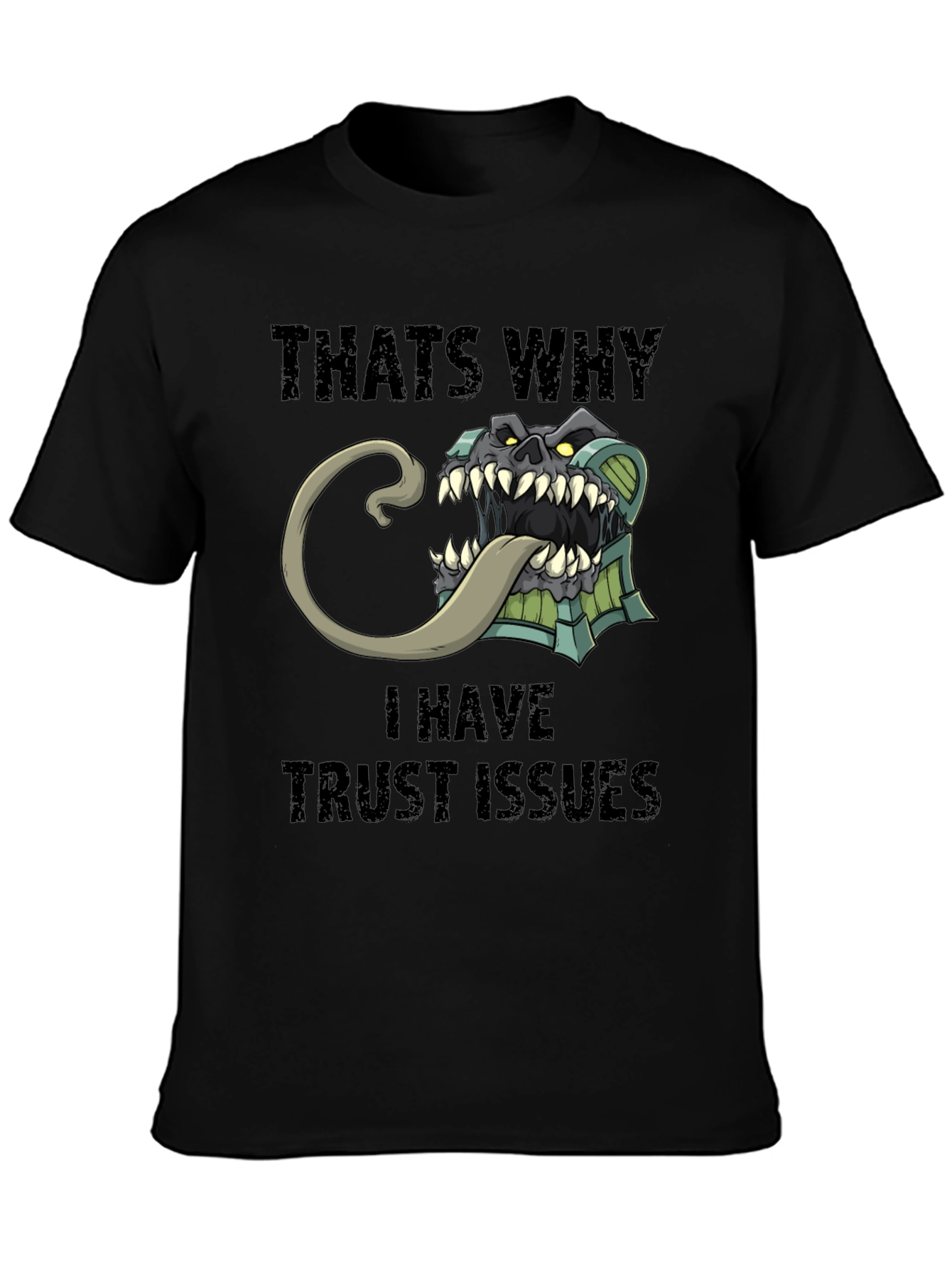 Trust Issues T-Shirt Funny Mimic Monster Tee