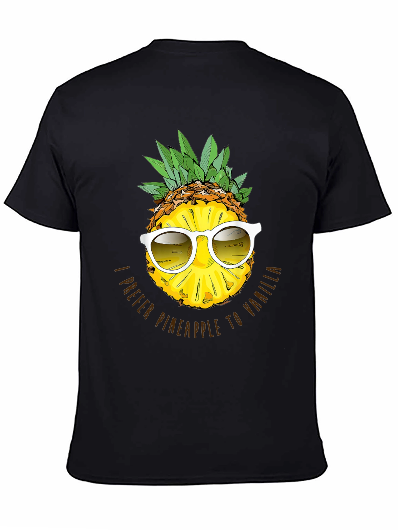 Pineapple Sunglasses Graphic Tee - I Prefer Pineapple to Vanilla