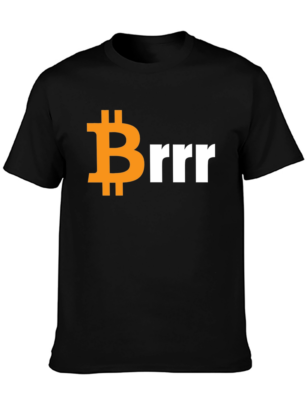 Bitcoin Brrr T-Shirt - Crypto Meme Tee