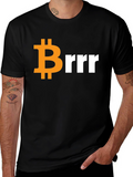 Bitcoin Brrr T-Shirt - Crypto Meme Tee