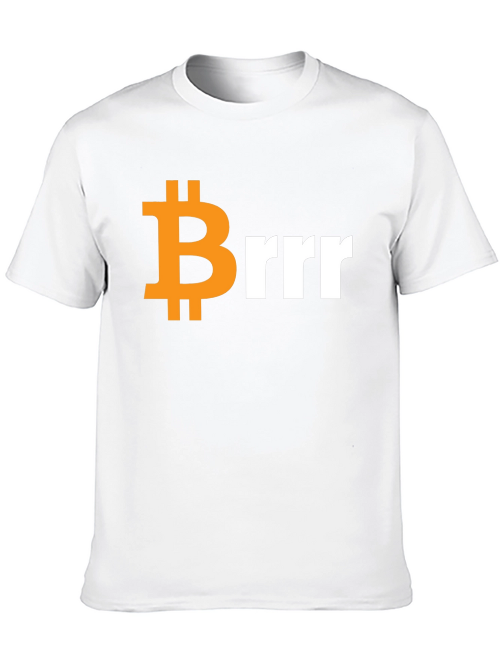 Bitcoin Brrr T-Shirt - Crypto Meme Tee