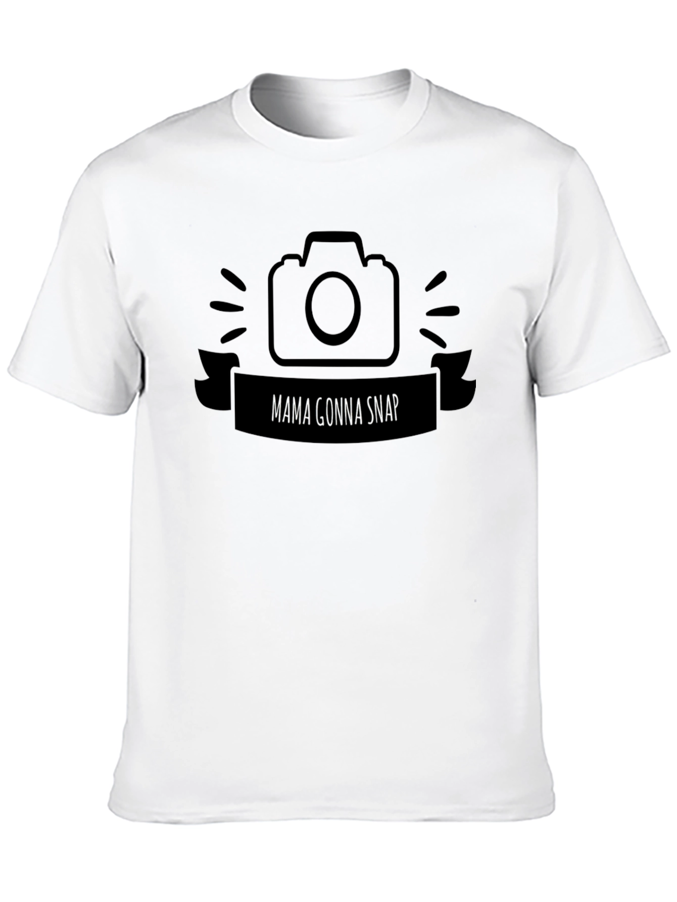 Mama Gonna Snap T-Shirt - Photographer Tee