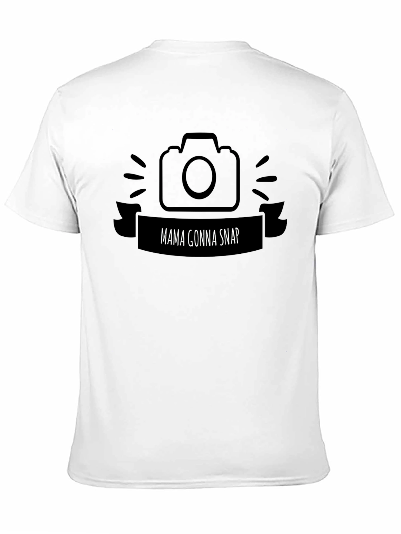 Mama Gonna Snap T-Shirt - Photographer Tee