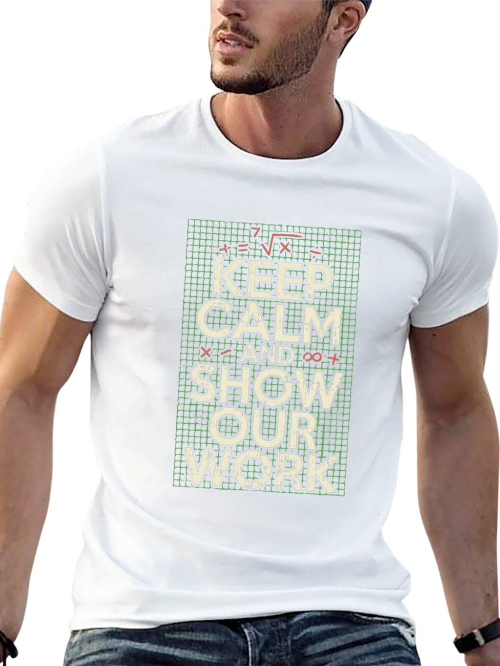 Keep Calm Show Work Math T-Shirt