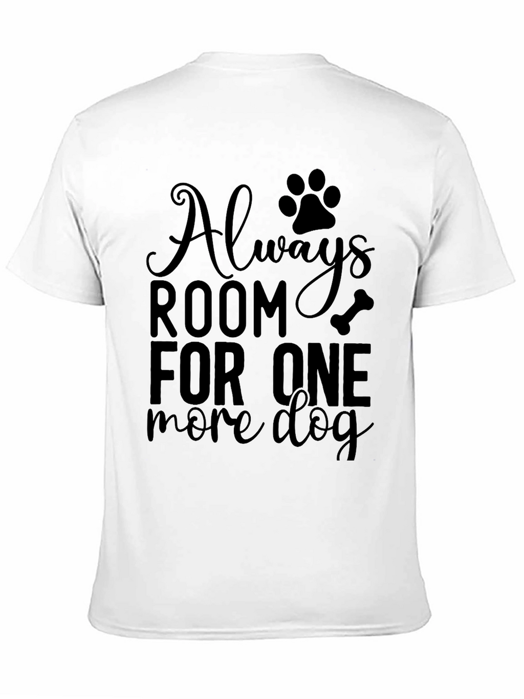 Always Room For One More Dog T-Shirt
