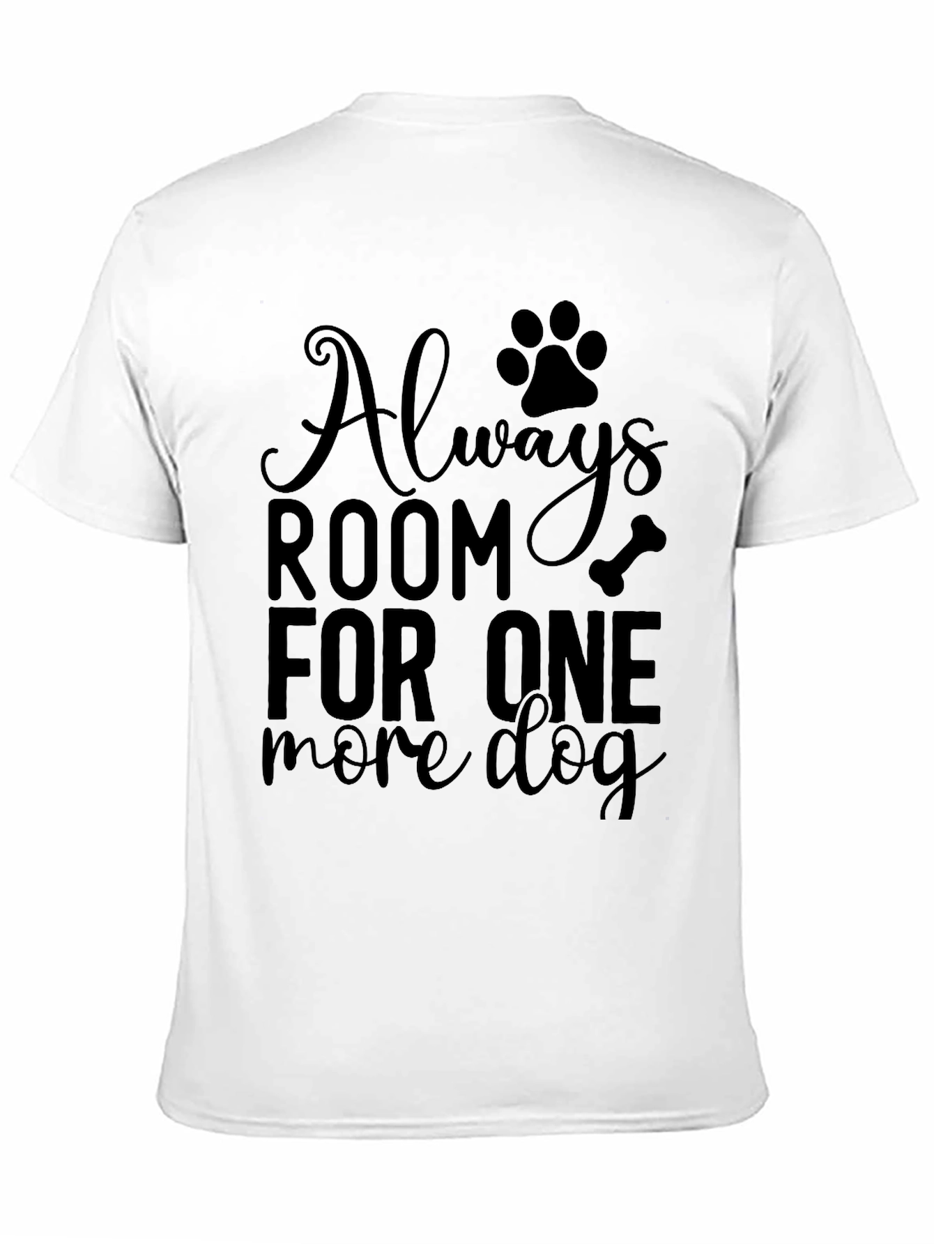 Always Room For One More Dog T-Shirt