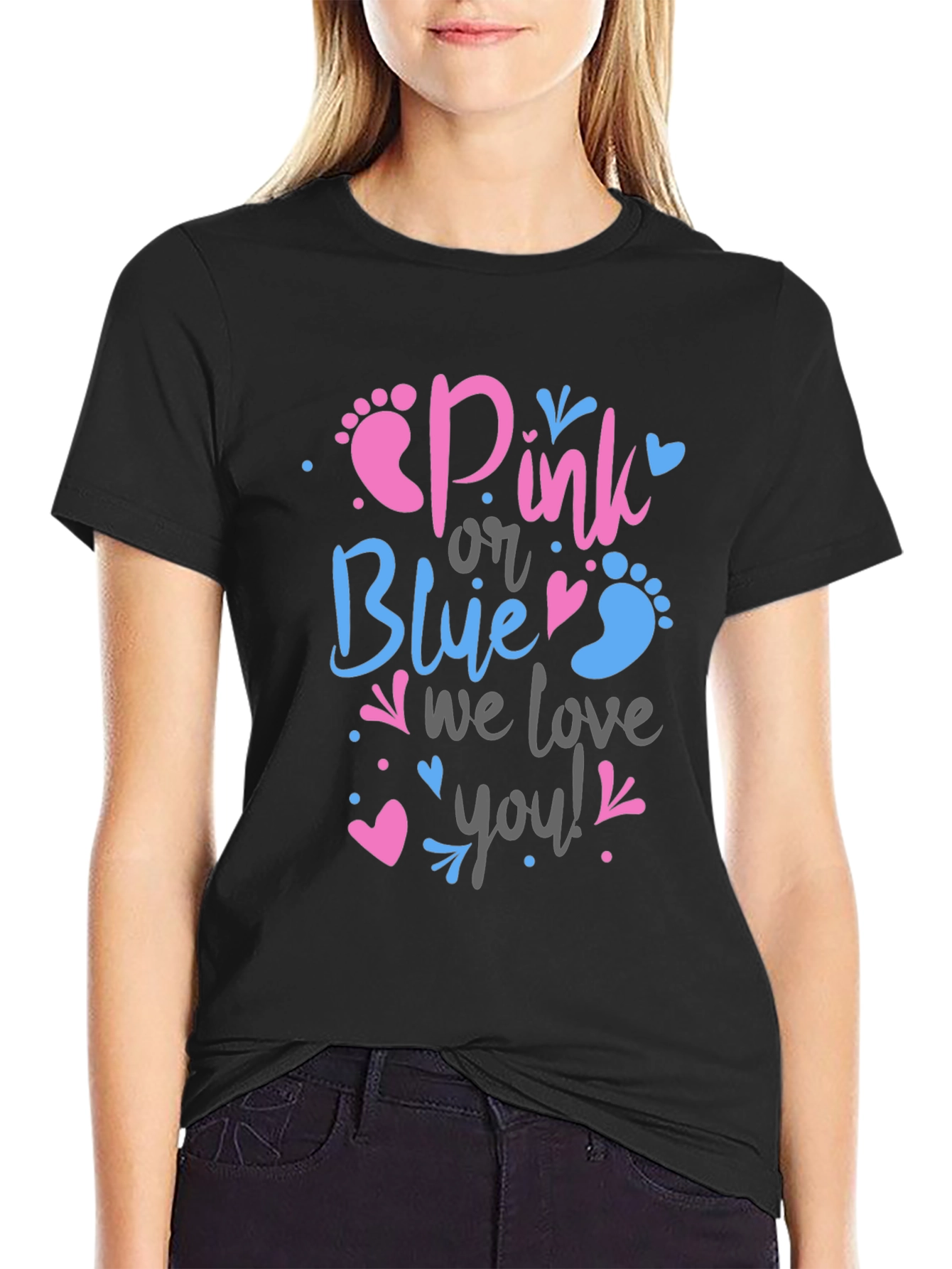 Gender Reveal T-Shirt: Pink or Blue We Love You!