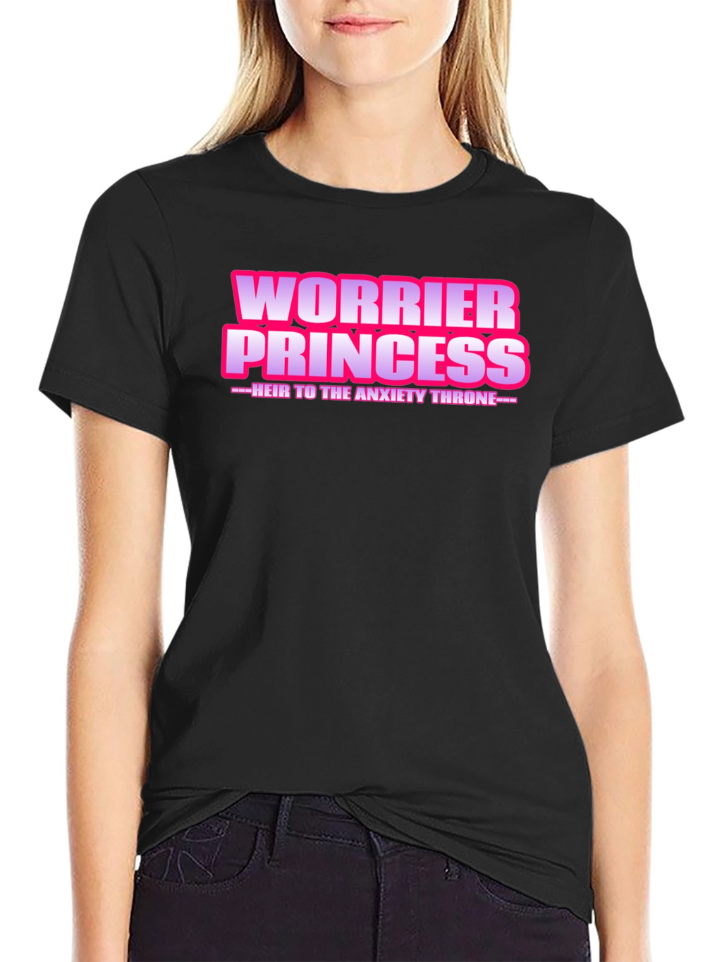 Worrier Princess T-Shirt - Anxiety Throne