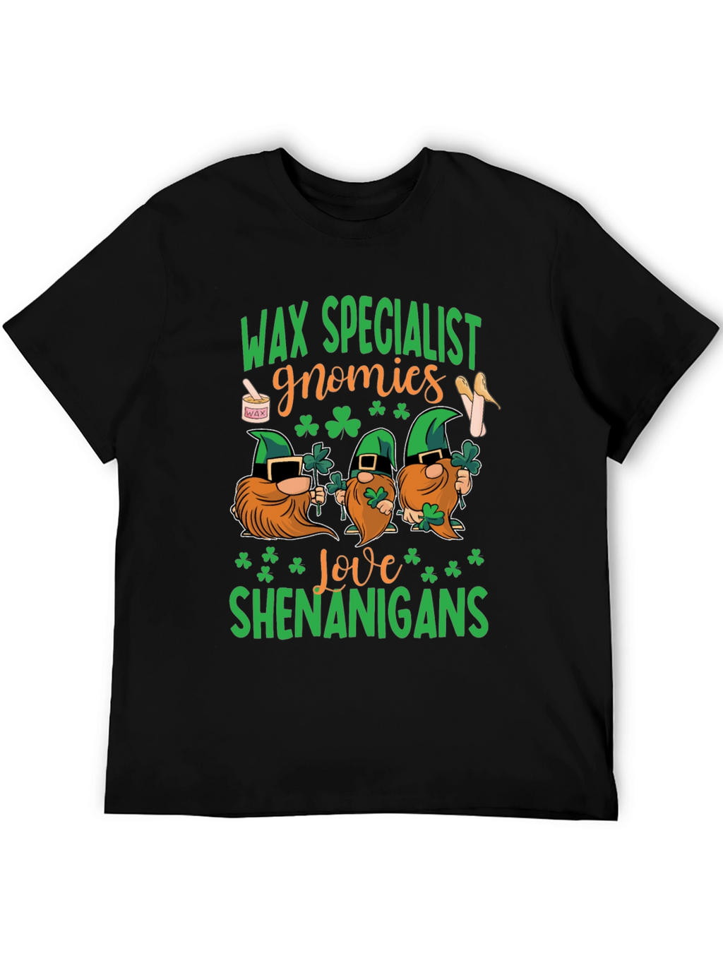 Wax Specialist Gnomies St. Patricks Day T-Shirt
