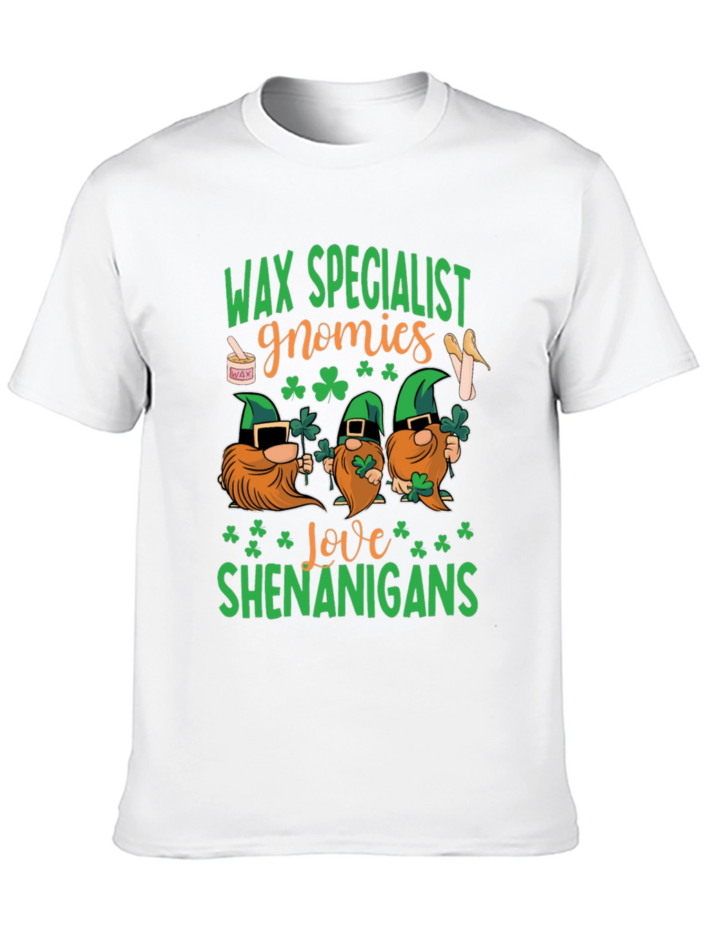 Wax Specialist Gnomies St. Patricks Day T-Shirt