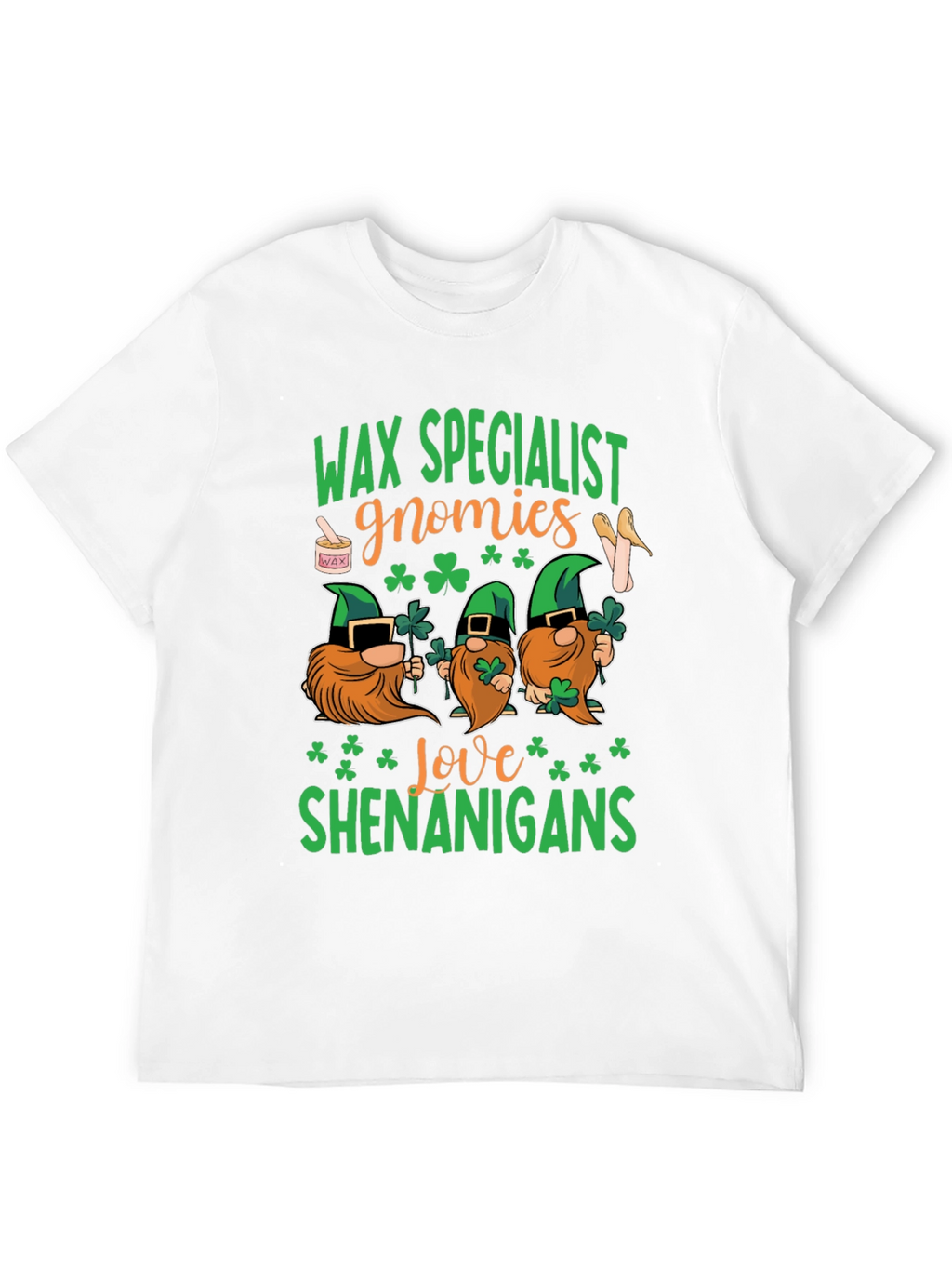 Wax Specialist Gnomies St. Patricks Day T-Shirt