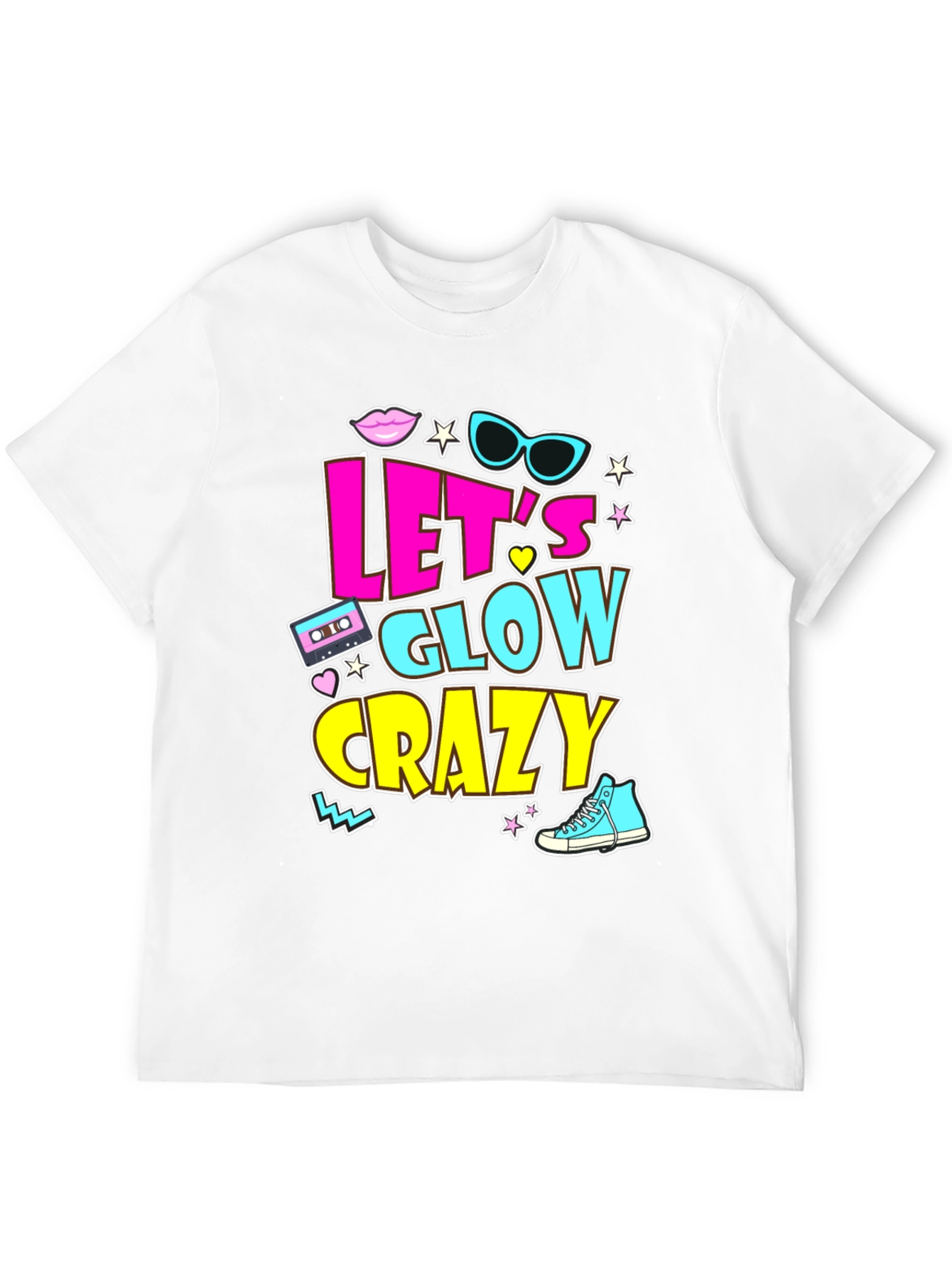 Lets Glow Crazy 90s Retro T-Shirt