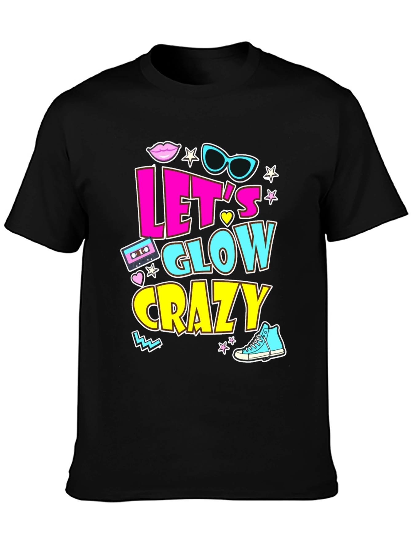 Lets Glow Crazy 90s Retro T-Shirt