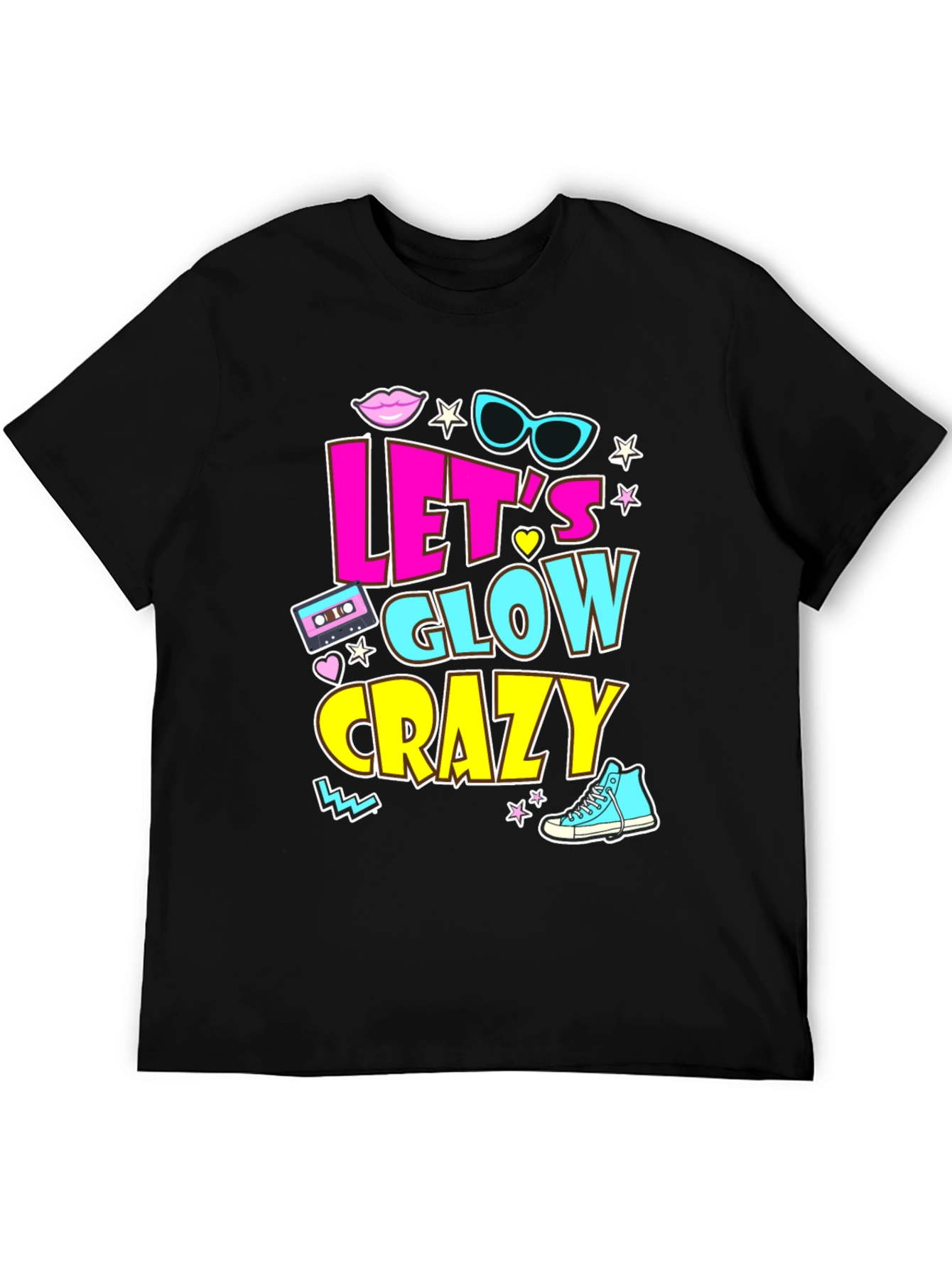 Lets Glow Crazy 90s Retro T-Shirt