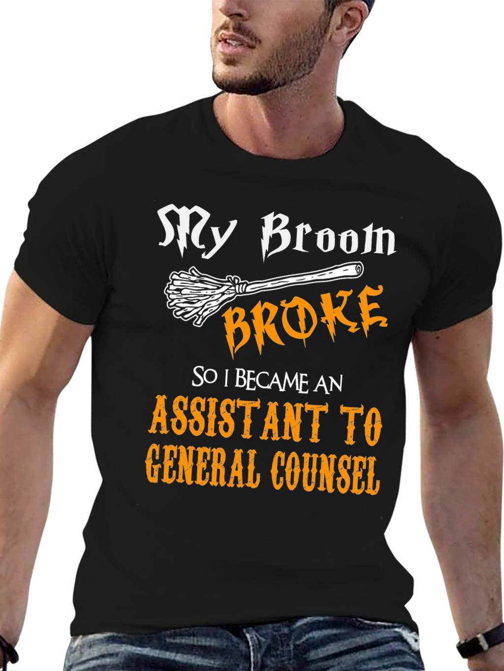 My Broom Broke Assistant to General Counsel T-Shirt