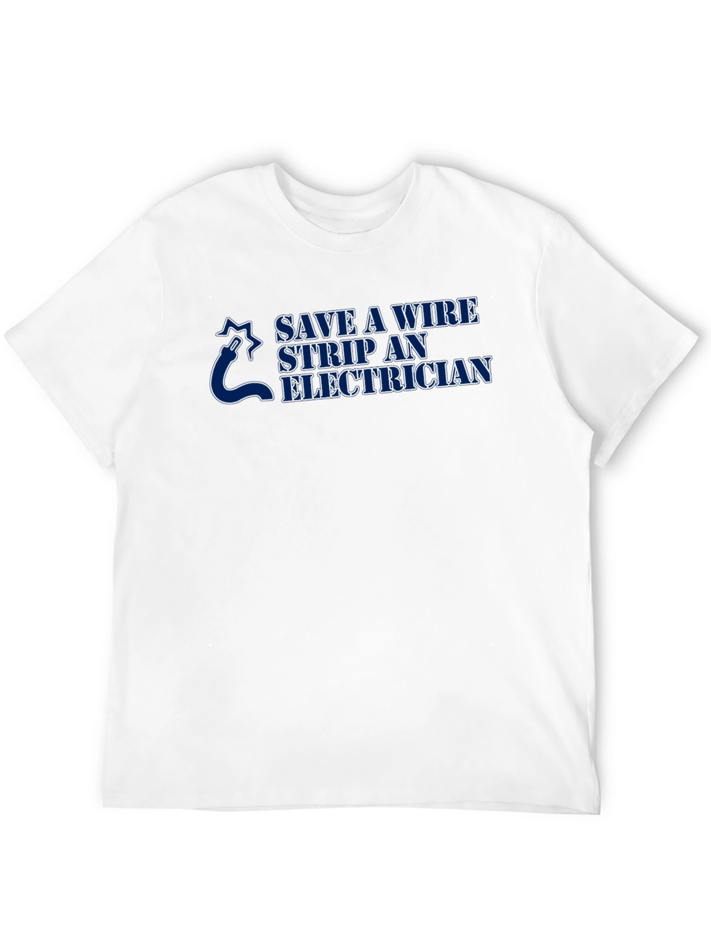 Save a Wire Strip an Electrician Black T-Shirt