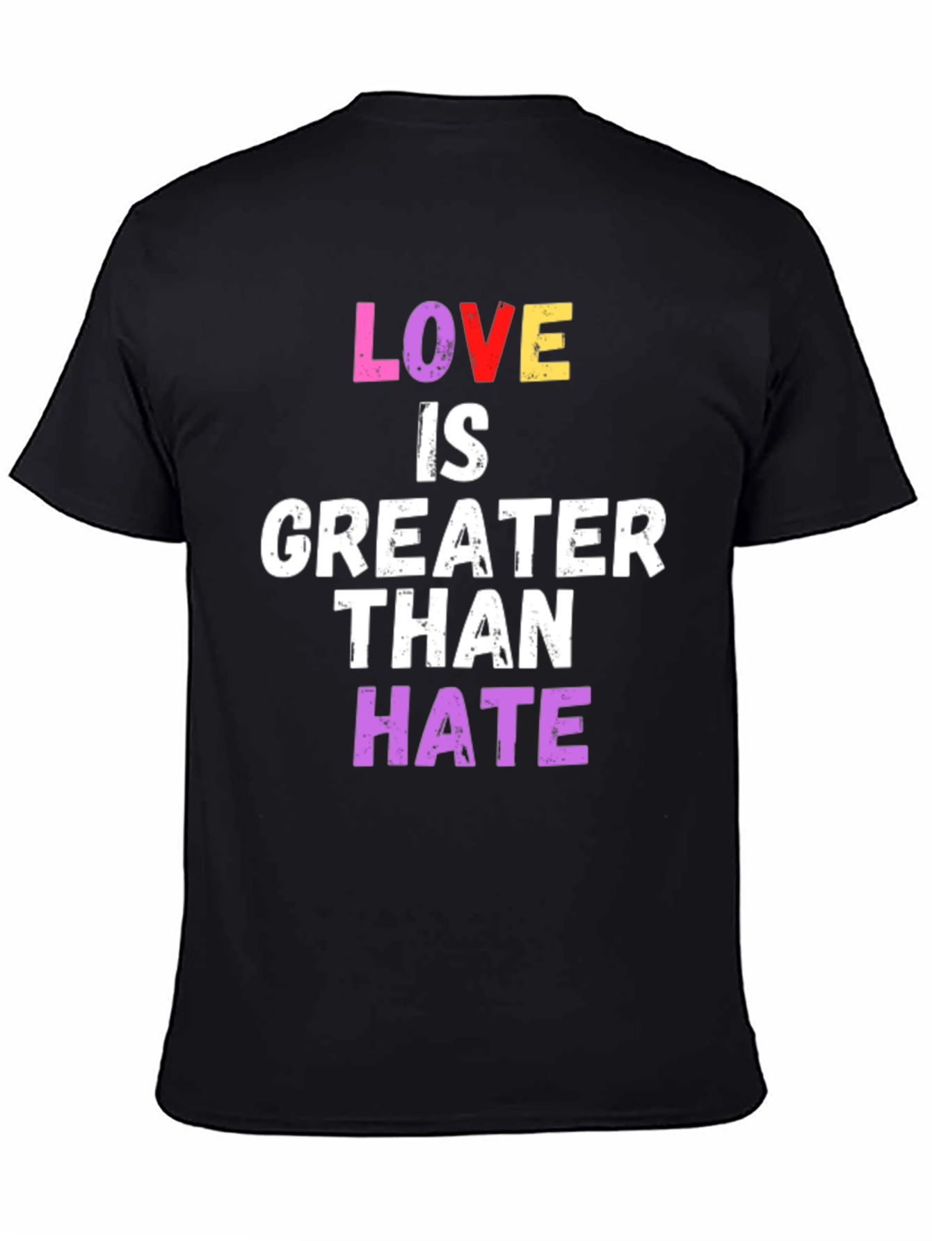 Love Is Greater Than Hate Graphic Tee