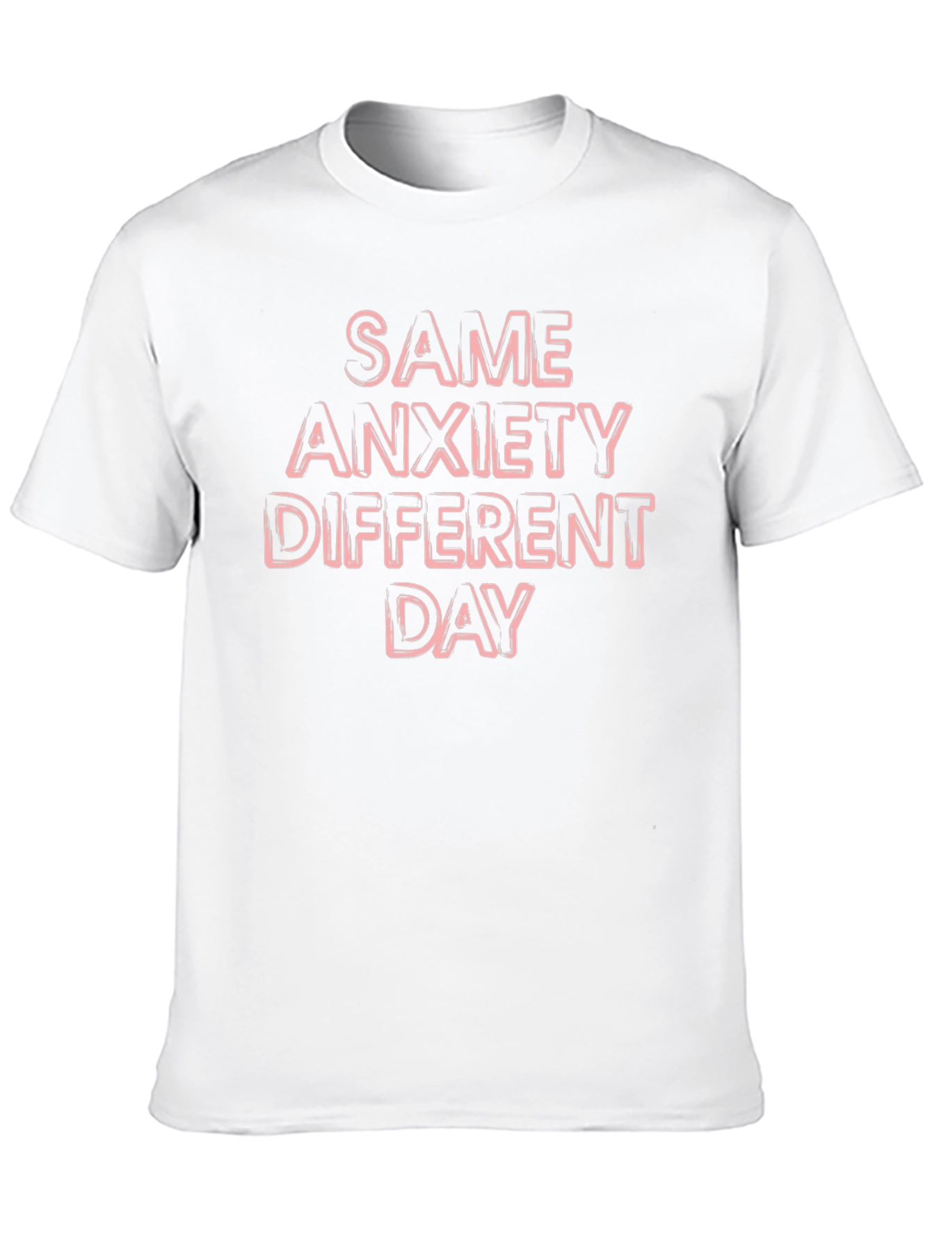 Same Anxiety Different Day Graphic Tee