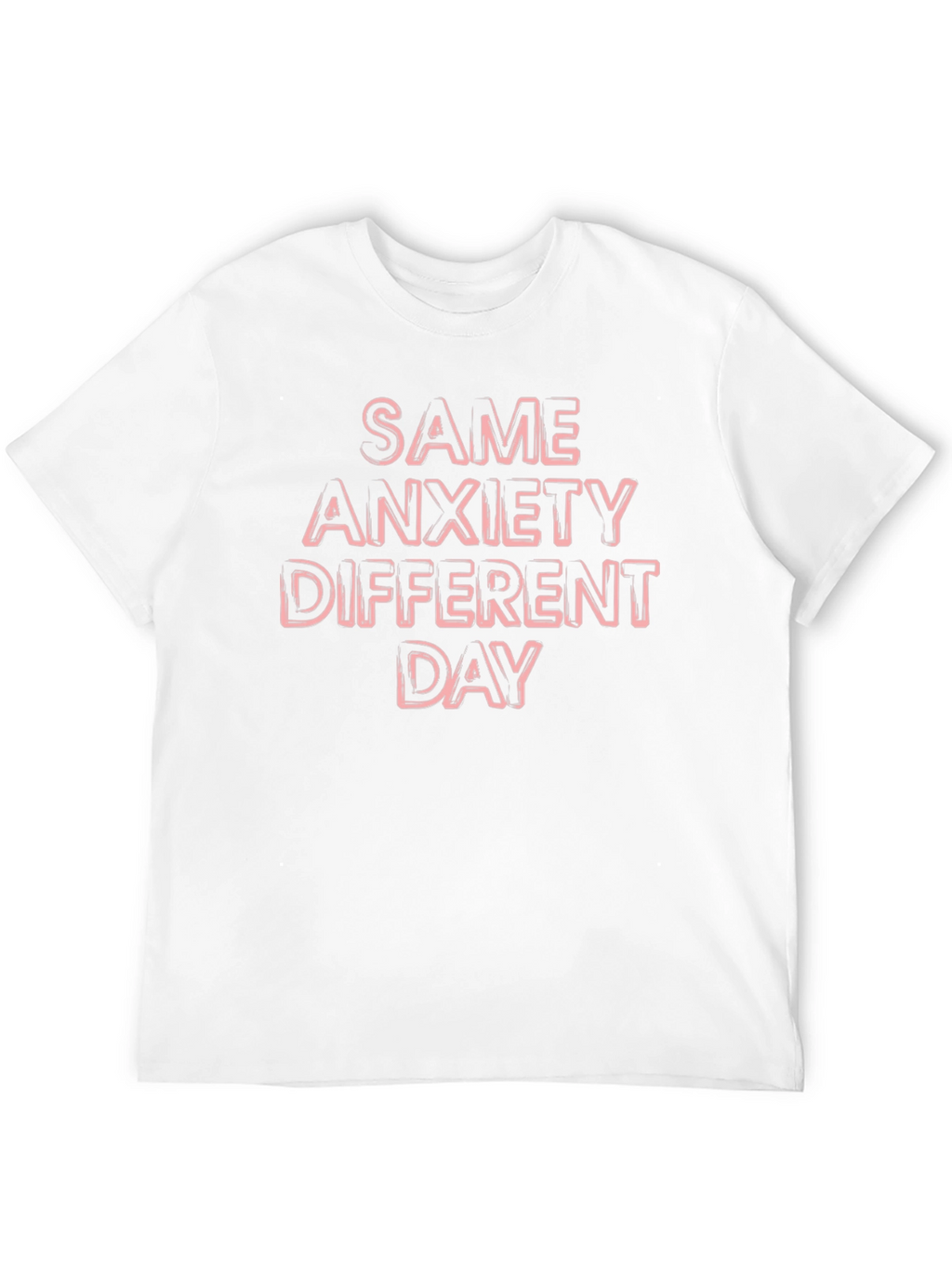 Same Anxiety Different Day Graphic Tee