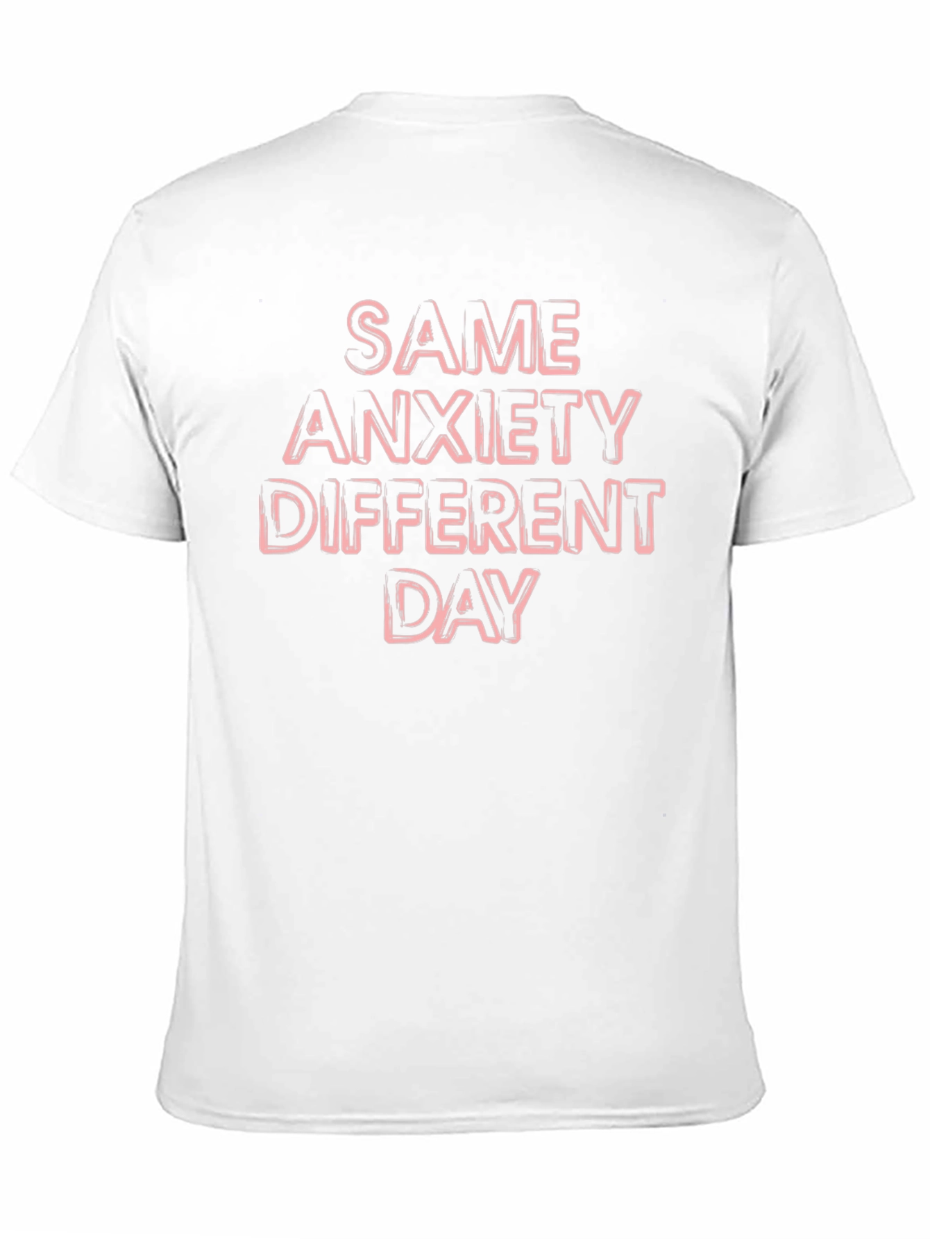 Same Anxiety Different Day Graphic Tee