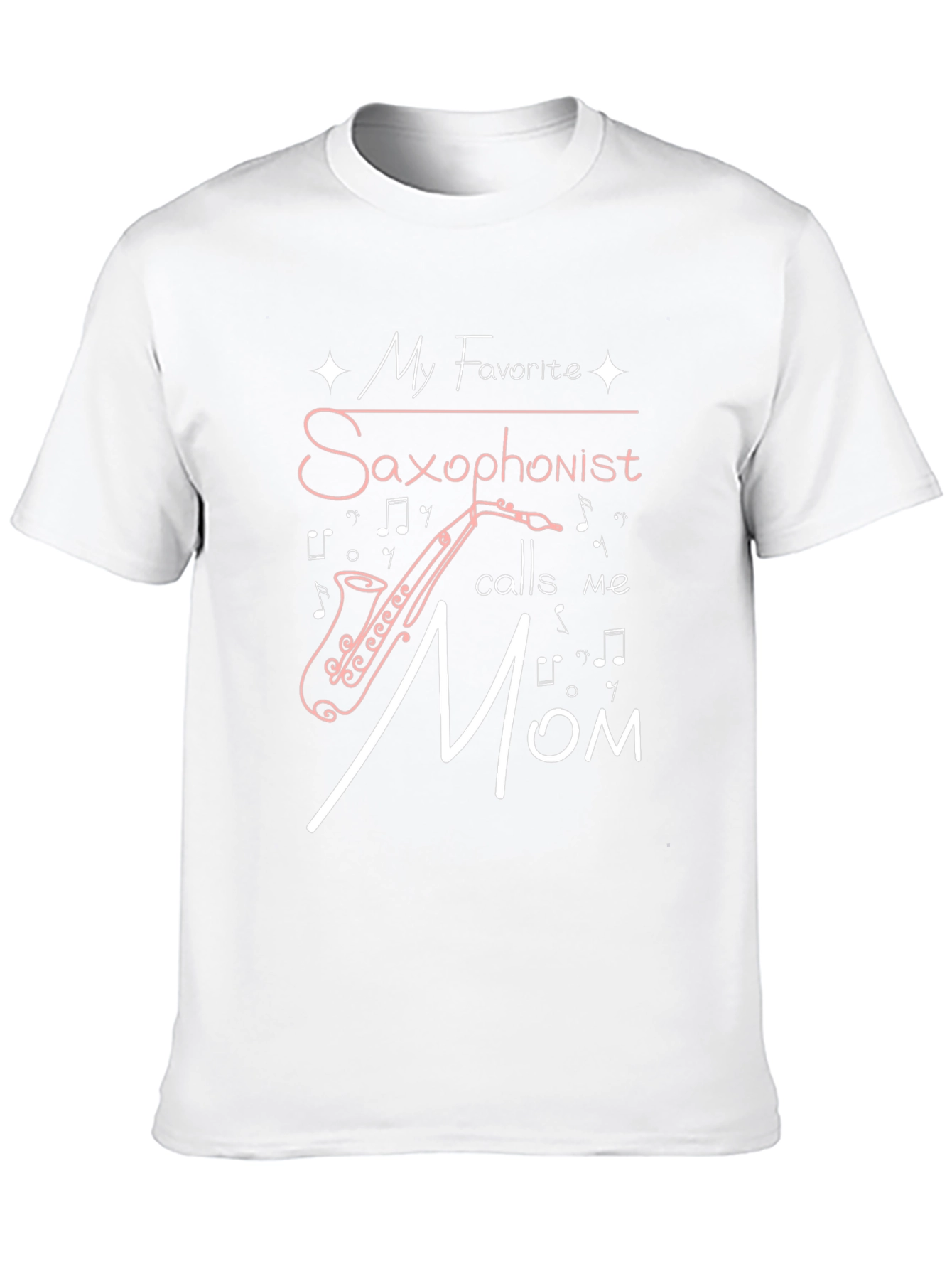 Saxophonist Mom T-Shirt - Music Lover Tee