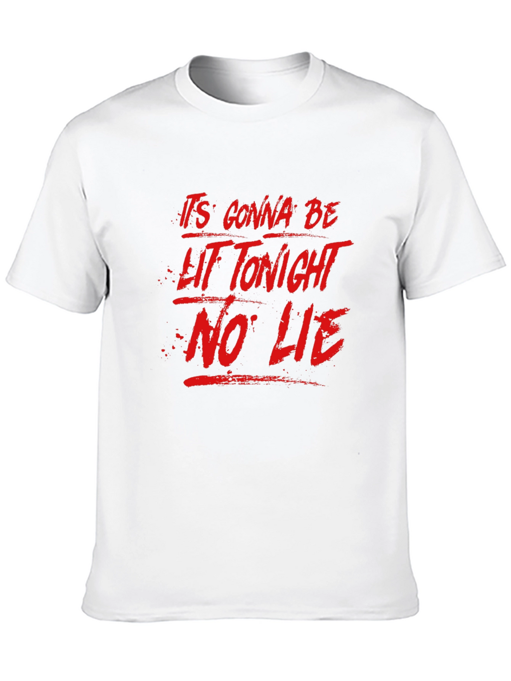Its Gonna Be Lit Tonight Mens Black Graphic T-Shirt