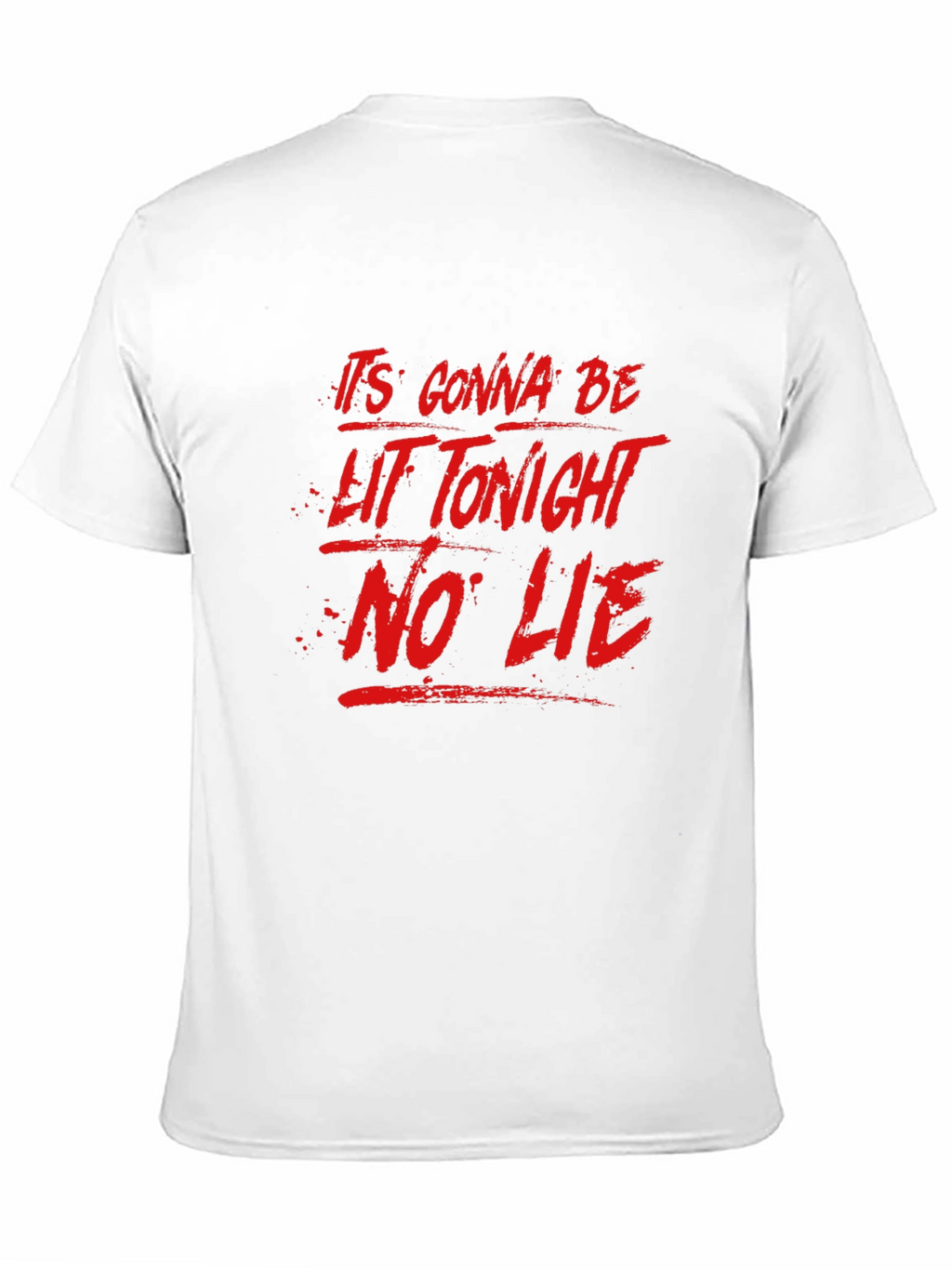 Its Gonna Be Lit Tonight Mens Black Graphic T-Shirt