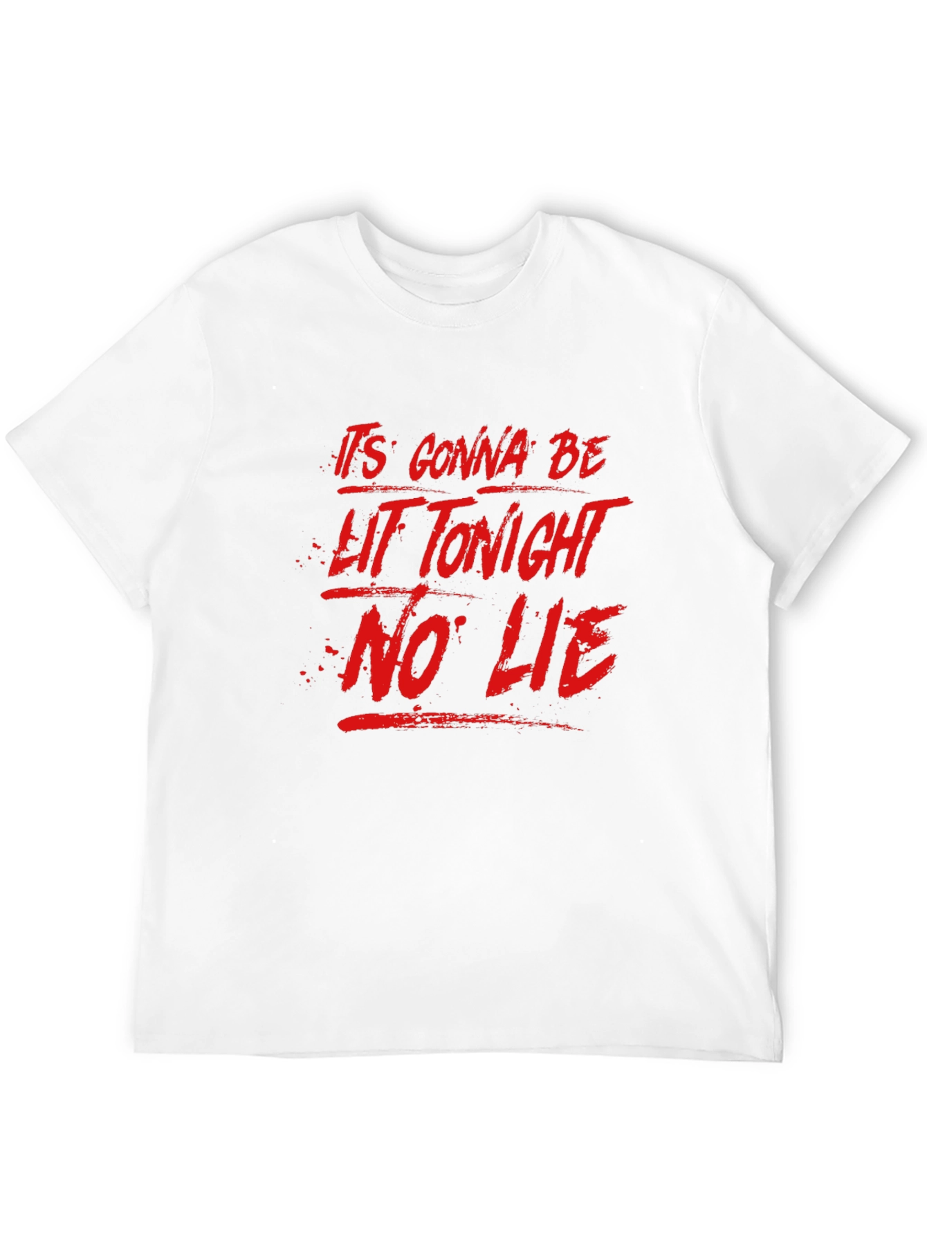 Its Gonna Be Lit Tonight Mens Black Graphic T-Shirt