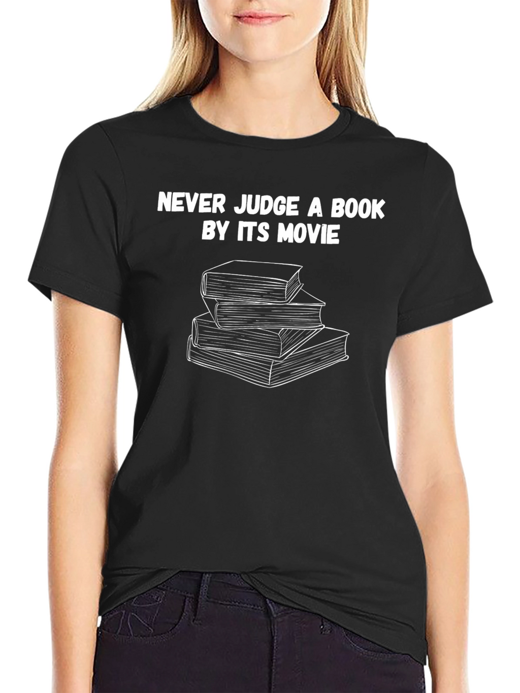 Never Judge a Book By Its Movie Graphic T-Shirt
