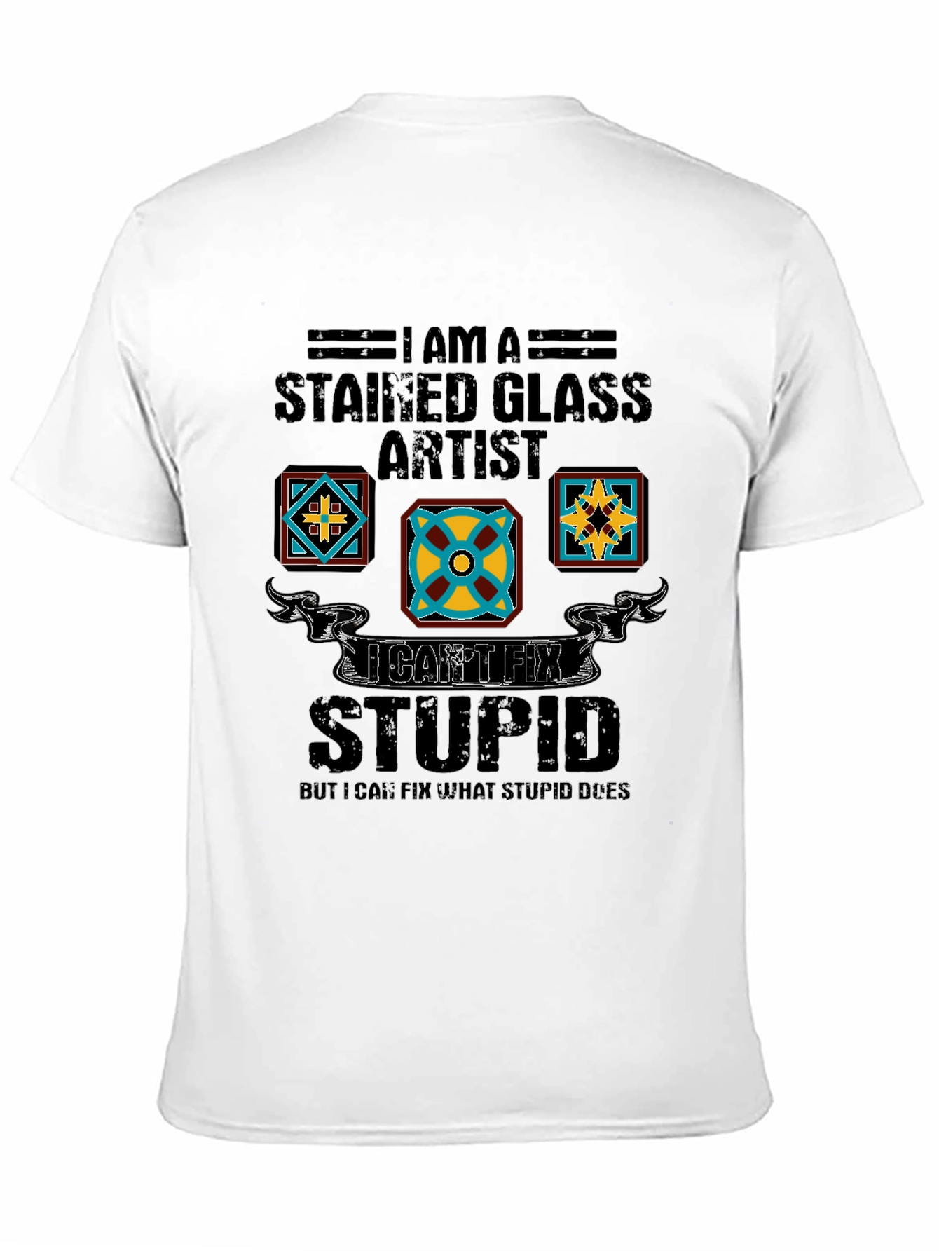 Stained Glass Artist Humor Tee