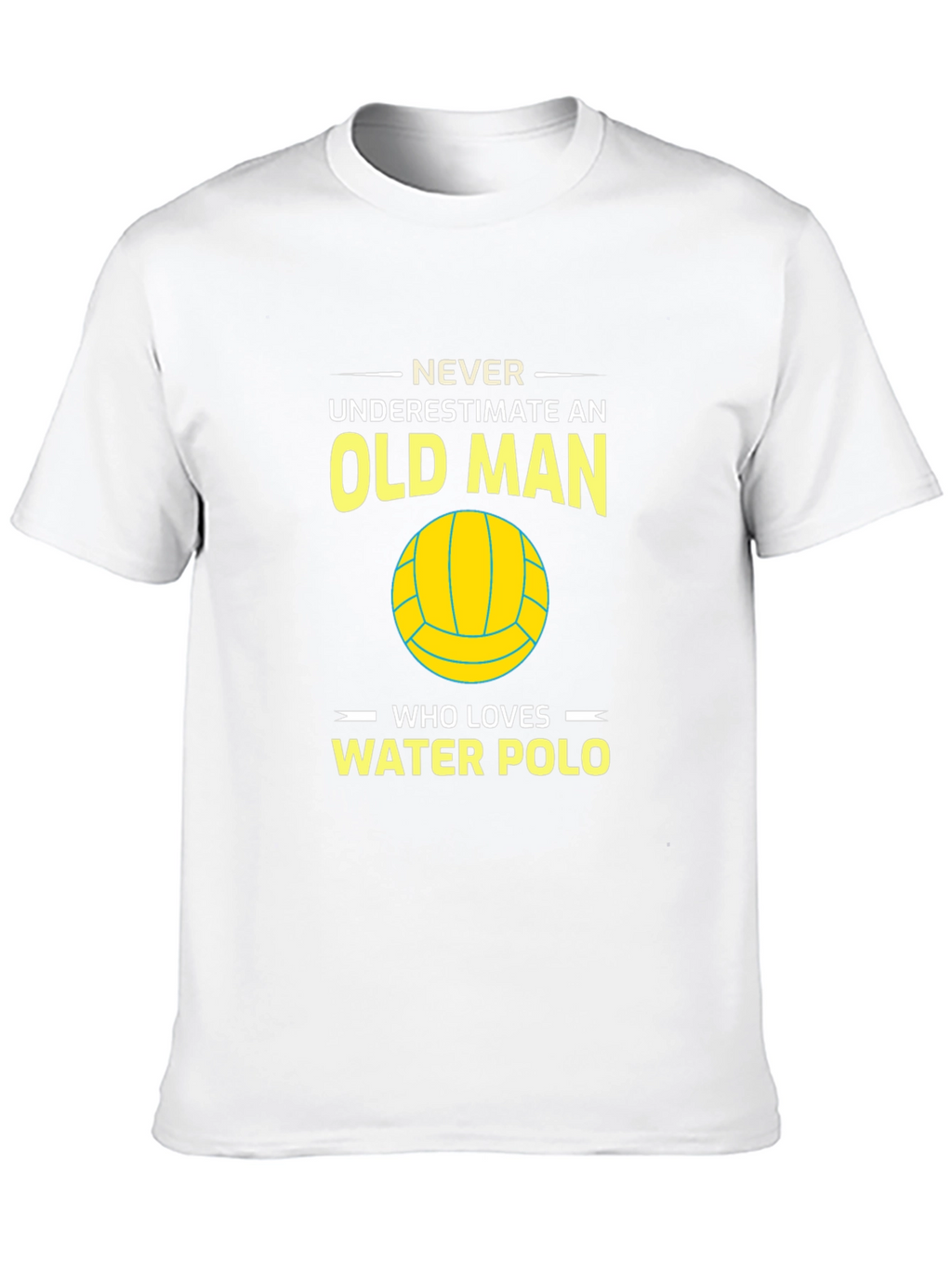 Never Underestimate Water Polo Old Man T-Shirt