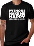 Python Makes Me Happy Funny Coder T-Shirt