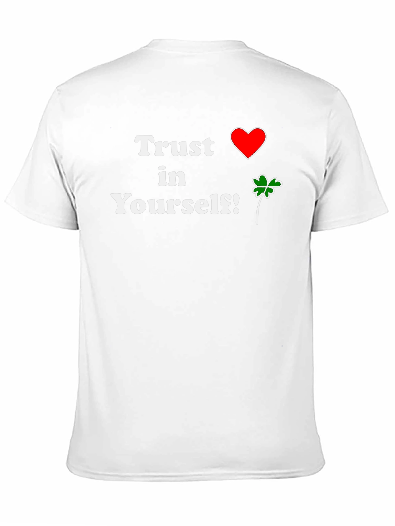 Trust in Yourself T-Shirt - Positive Vibes!