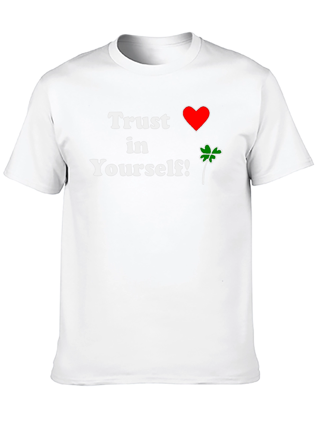 Trust in Yourself T-Shirt - Positive Vibes!