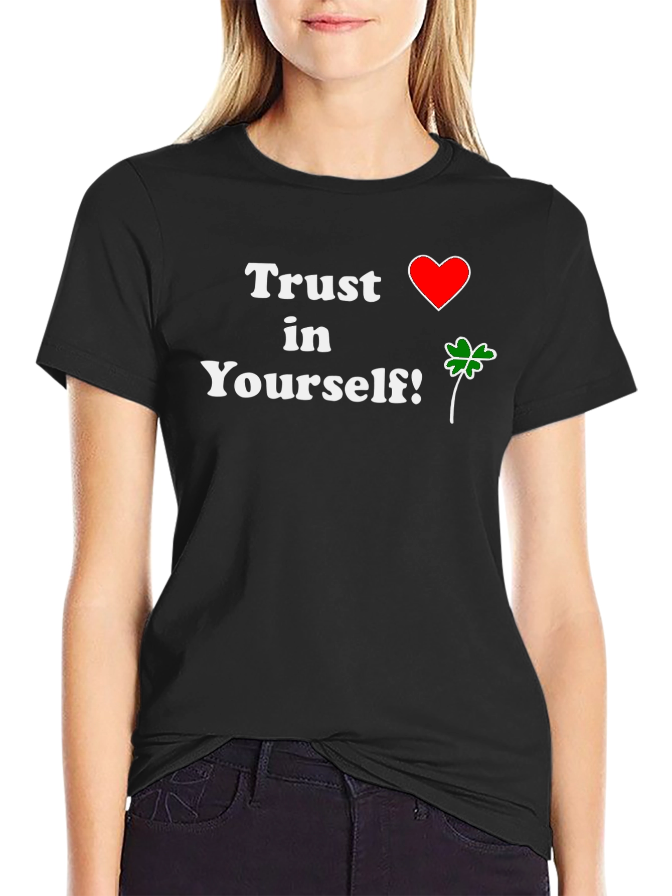 Trust in Yourself T-Shirt - Positive Vibes!