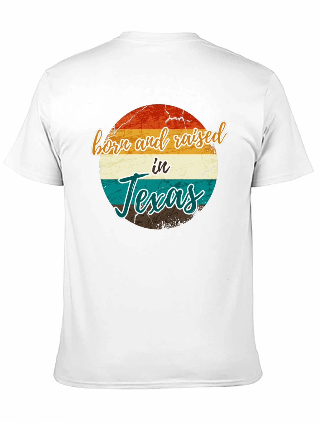 Born and Raised in Texas T-Shirt Retro Style