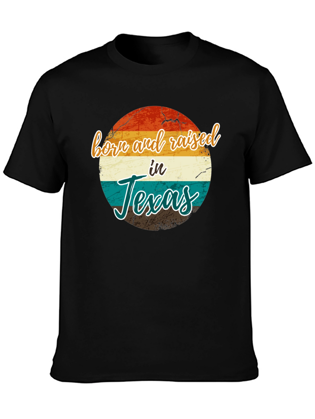 Born and Raised in Texas T-Shirt Retro Style