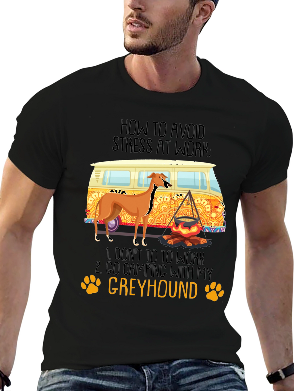 Greyhound Camping T-Shirt - Avoid Work Stress!