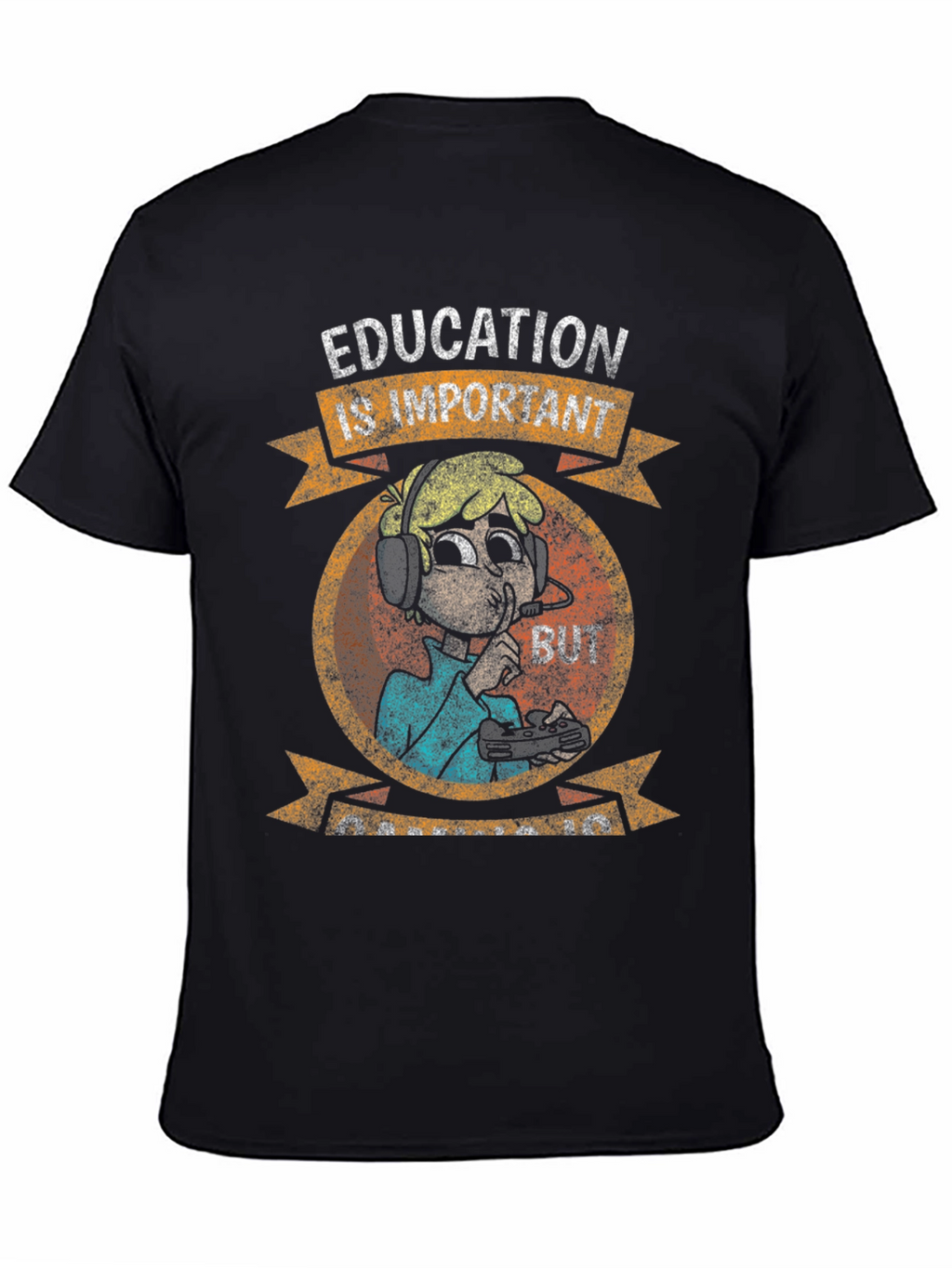 Education is Important Funny Gamer T-Shirt