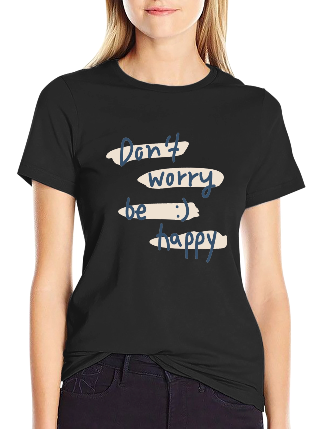 Dont Worry Be Happy Black Graphic T-Shirt