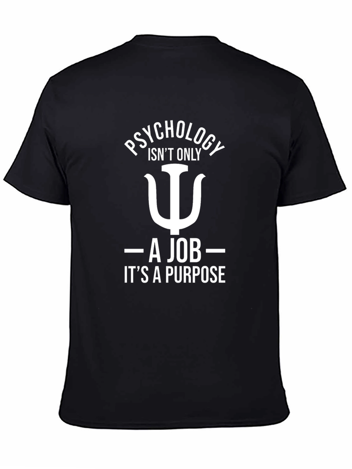 Psychology Purpose T-Shirt
