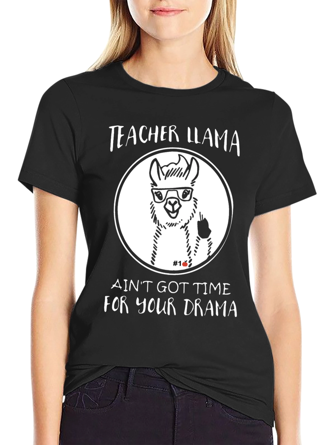Teacher Llama Black T-Shirt - Aint Got Time For Your Drama