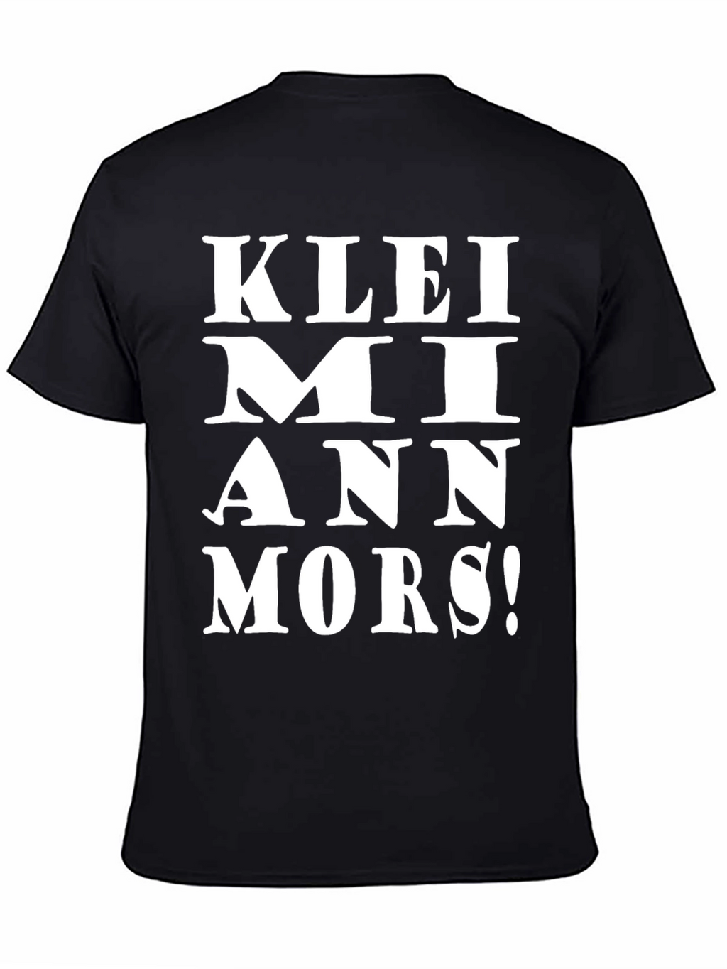 KLEI MI ANN MORS! Black Graphic Tee