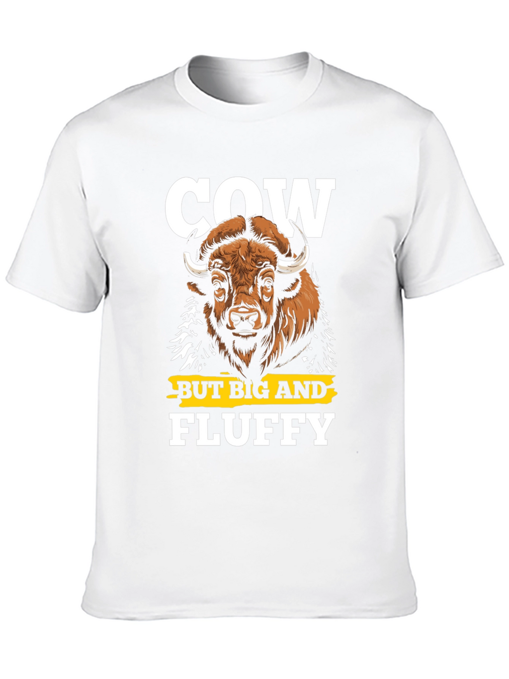 Cow But Big and Fluffy Graphic T-Shirt