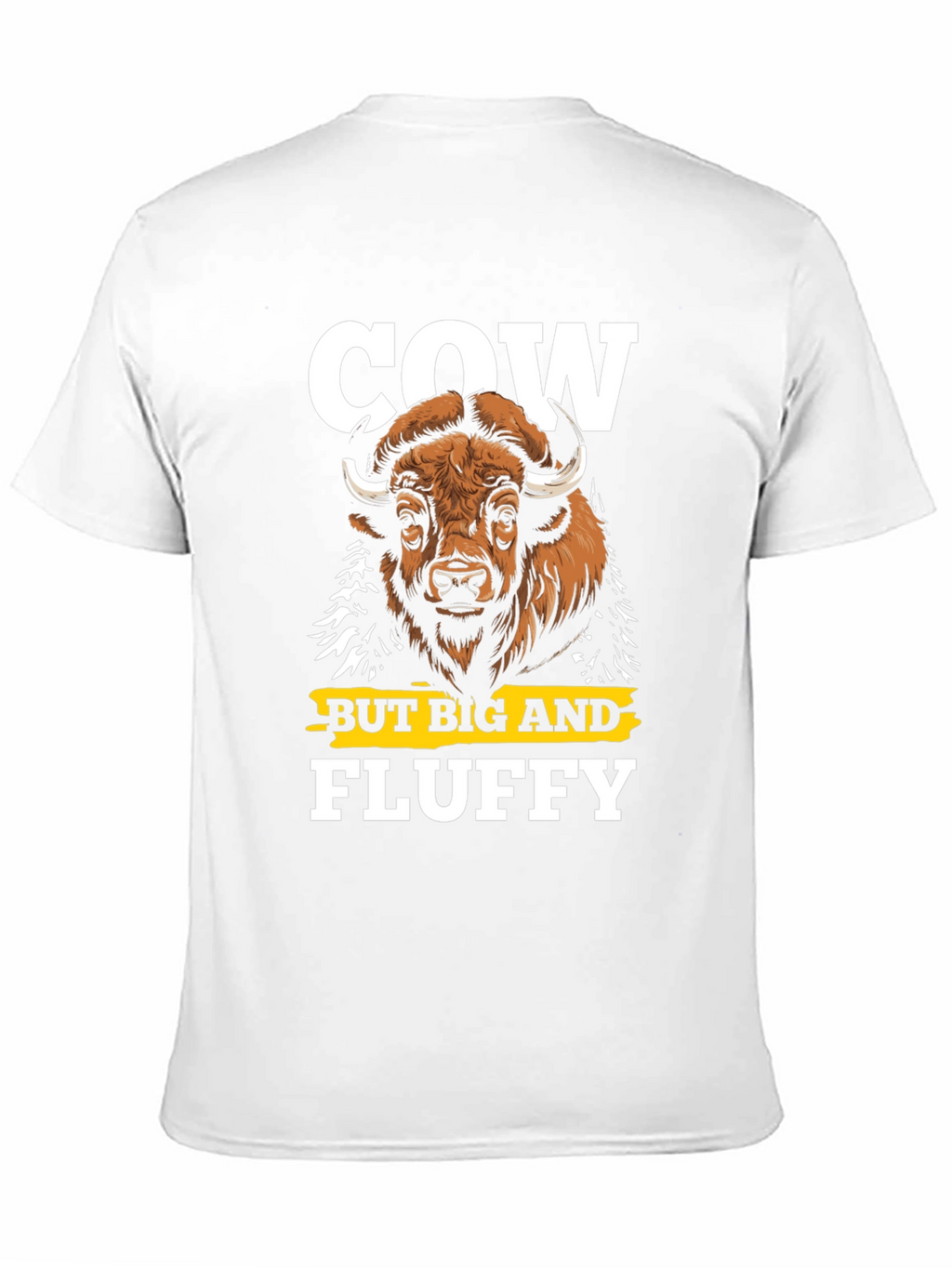 Cow But Big and Fluffy Graphic T-Shirt