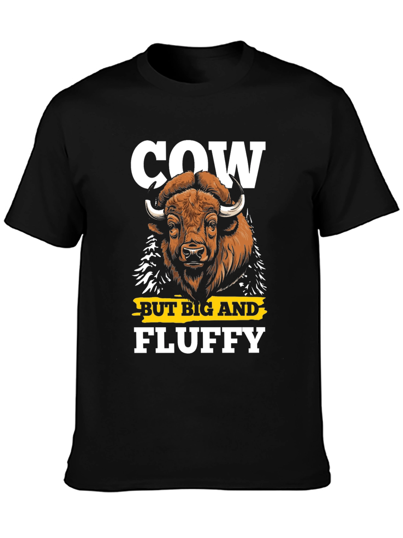Cow But Big and Fluffy Graphic T-Shirt