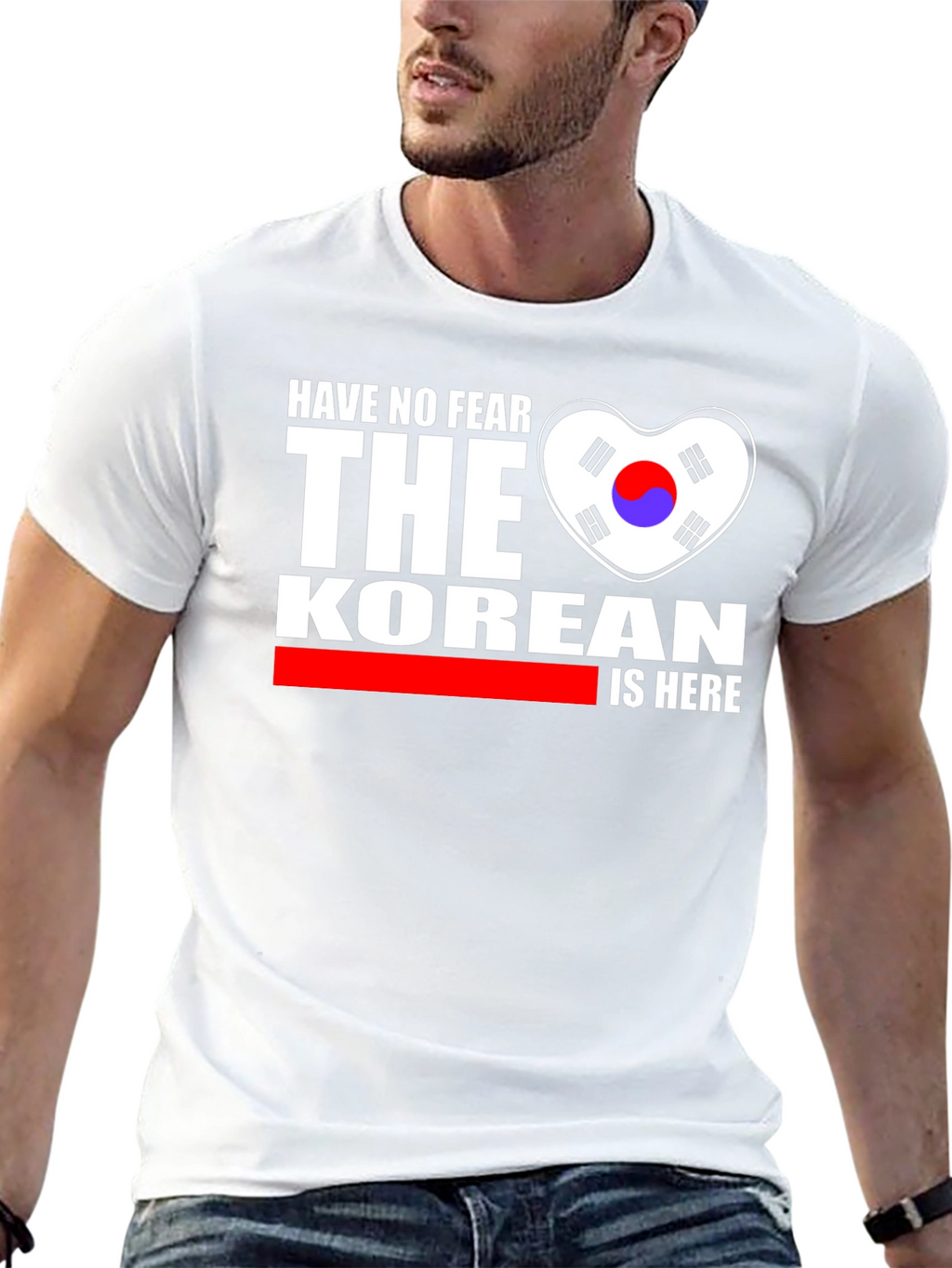 Have No Fear The Korean Is Here T-Shirt