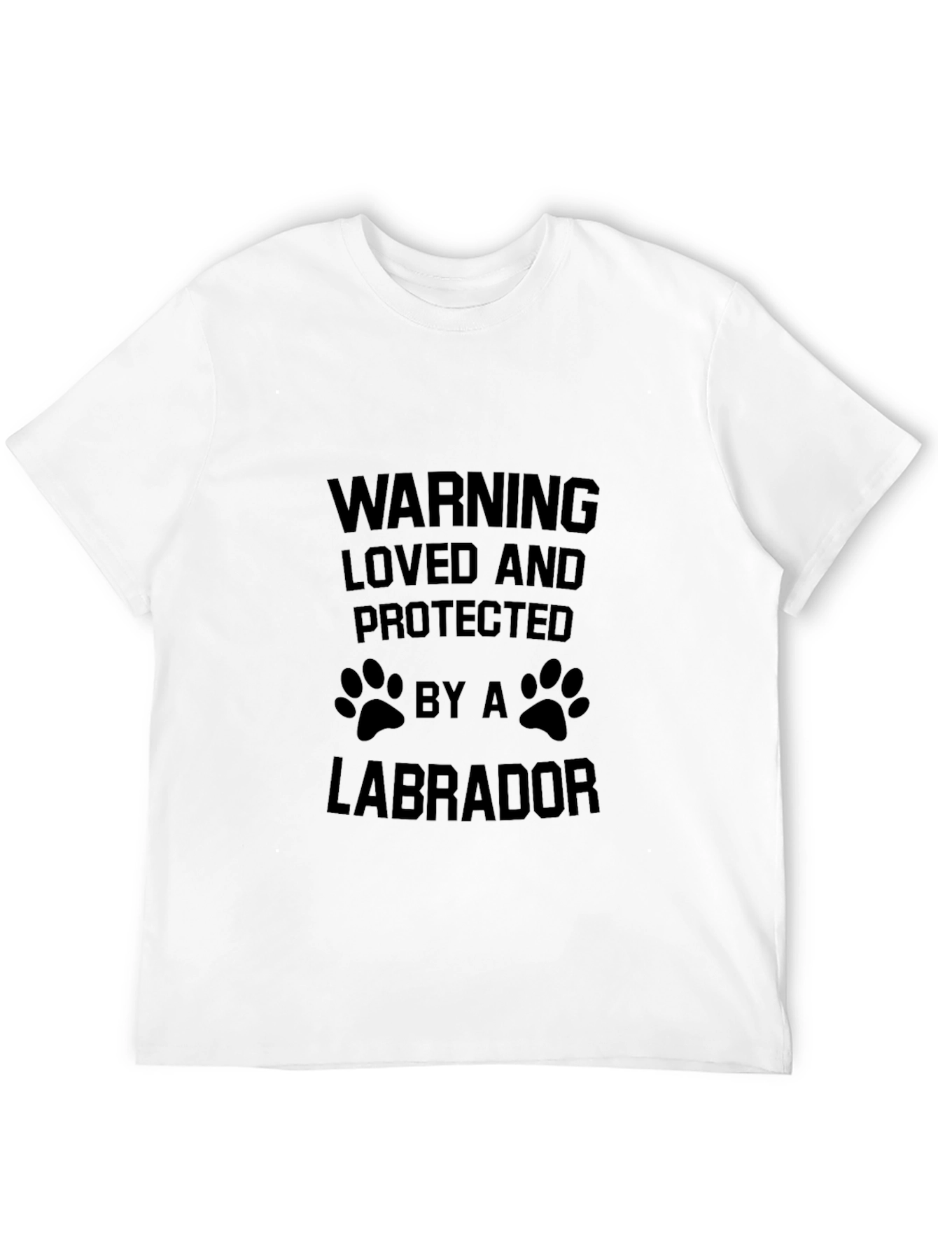 Warning Loved by a Labrador T-Shirt
