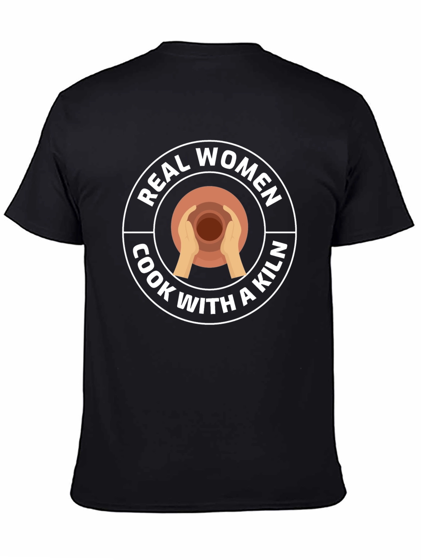 Real Women Cook with a Kiln T-Shirt