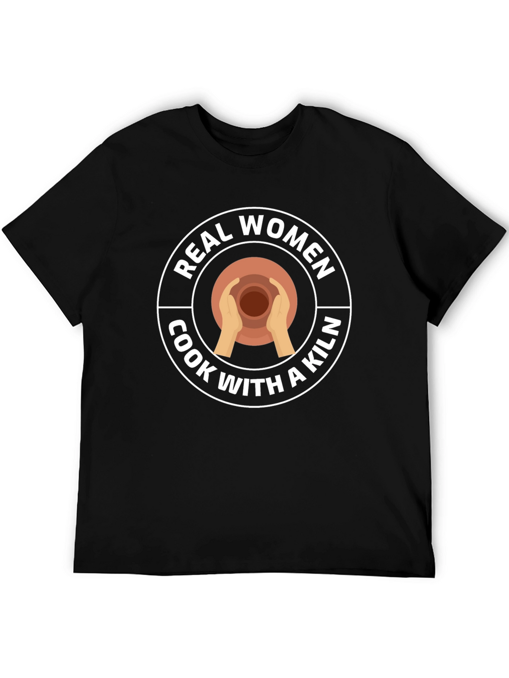 Real Women Cook with a Kiln T-Shirt